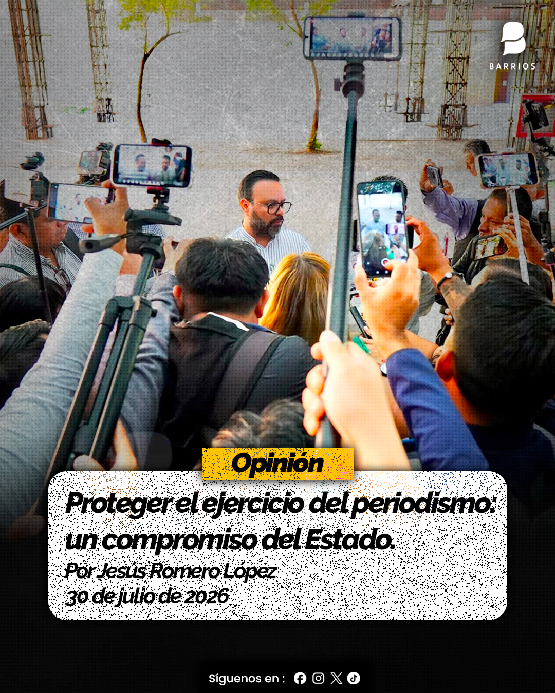 Proteger el ejercicio del periodismo: un compromiso del Estado